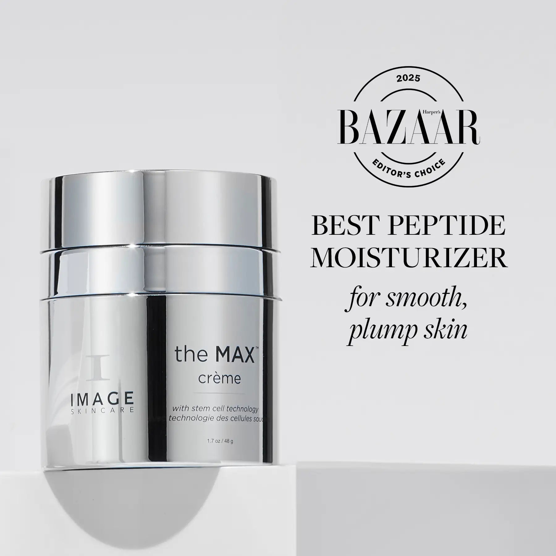 the MAX™ crème